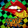 Cover Drive - Album Love Junkie