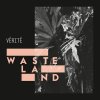 Vérité - Album Wasteland