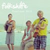 Folkshilfe - Album Tourlaub 2013