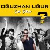 Oguzhan Ugur - Album Çok Şükür