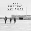 The Boy That Got Away - Album The Boy That Got Away