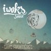 I Woks Sound - Album Sans Frontières