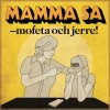 Mofeta & Jerre - Album Mamma sa