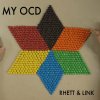 Rhett and Link - Album My OCD