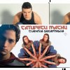 Catupecu Machu - Album Y Lo Que Quiero Es Que Pises Sin el Suelo