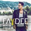 Faydee - Album Move On (C'est la vie)