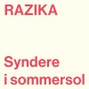 Razika - Album Syndere I Sommersol