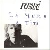 Renaud - Album La Mère à Titi