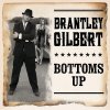 Brantley Gilbert - Album Bottoms Up