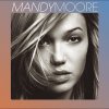 Mandy Moore - Album Mandy Moore