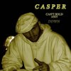 Casper - Album Can't Hold Meh Down