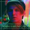 Markus Krunegård - Album Prinsen av Peking