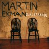 Martin Ekman - Album Själsfrände