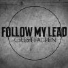 Follow My Lead - Album Crestfallen