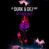 Lil Durk feat. Dej Loaf - Album My Beyoncé