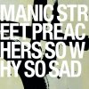 Manic Street Preachers - Album So Why So Sad