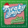 Freaky Boys - Album Last Christmas
