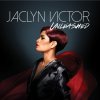 Jaclyn Victor - Album Unleashed