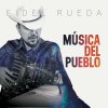 Fidel Rueda - Album Música del Pueblo