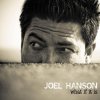 Joel Hanson - Album What If It Is