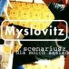 Myslovitz - Album Scenariusz dla moich sąsiadów