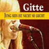 Gitte Hænning - Album Jung sein ist nicht so leicht