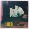 LOLO - Album Heard It From a Friend