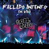 Don Tetto - Album Fallido Intento (En Vivo)