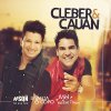 Cleber & Cauan - Album Cleber e Cauan