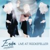 Eva & The Heartmaker - Album Live at Rockefeller