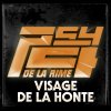 Psy 4 de la Rime - Album Visage de la honte