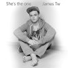James TW - Album She's the One