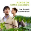 Kings of Convenience - Album Live Acoustic Sessions - Milan 2009