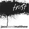 Jacob and Matthew Band - Album Trust