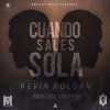 Kevin Roldan - Album Cuando Sales Sola