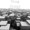 Yung Poppy - Album Oh My God