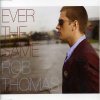 Rob Thomas - Album Ever the Same