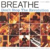 Breathe - Album Don't Stop the Revolution