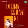 Madan Mohan - Album Dulhan Ek Raat Ki (Original Motion Picture Soundtrack)