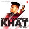 Guru Randhawa feat. Ikka - Album Khat