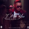 Ronald El Killa - Album I Miss You