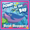 Beat Boppers - Album Down By the Bay
