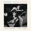John Mayer feat. Katy Perry - Album Who You Love