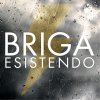Briga - Album Esistendo