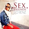 Lorenz - Album Sexfriends