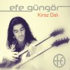 Efe Güngör - Album Kiraz Dalı