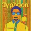 Typhoon - Album Lobi Da Basi