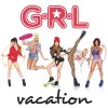 G.R.L. - Album Vacation
