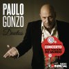 Paulo Gonzo - Album Duetos Concerto Mais Pequeno do Mundo