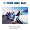 Il Etait Une Fois - Album Les plus belles fois